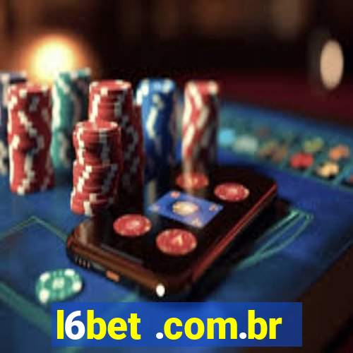 l6bet .com.br